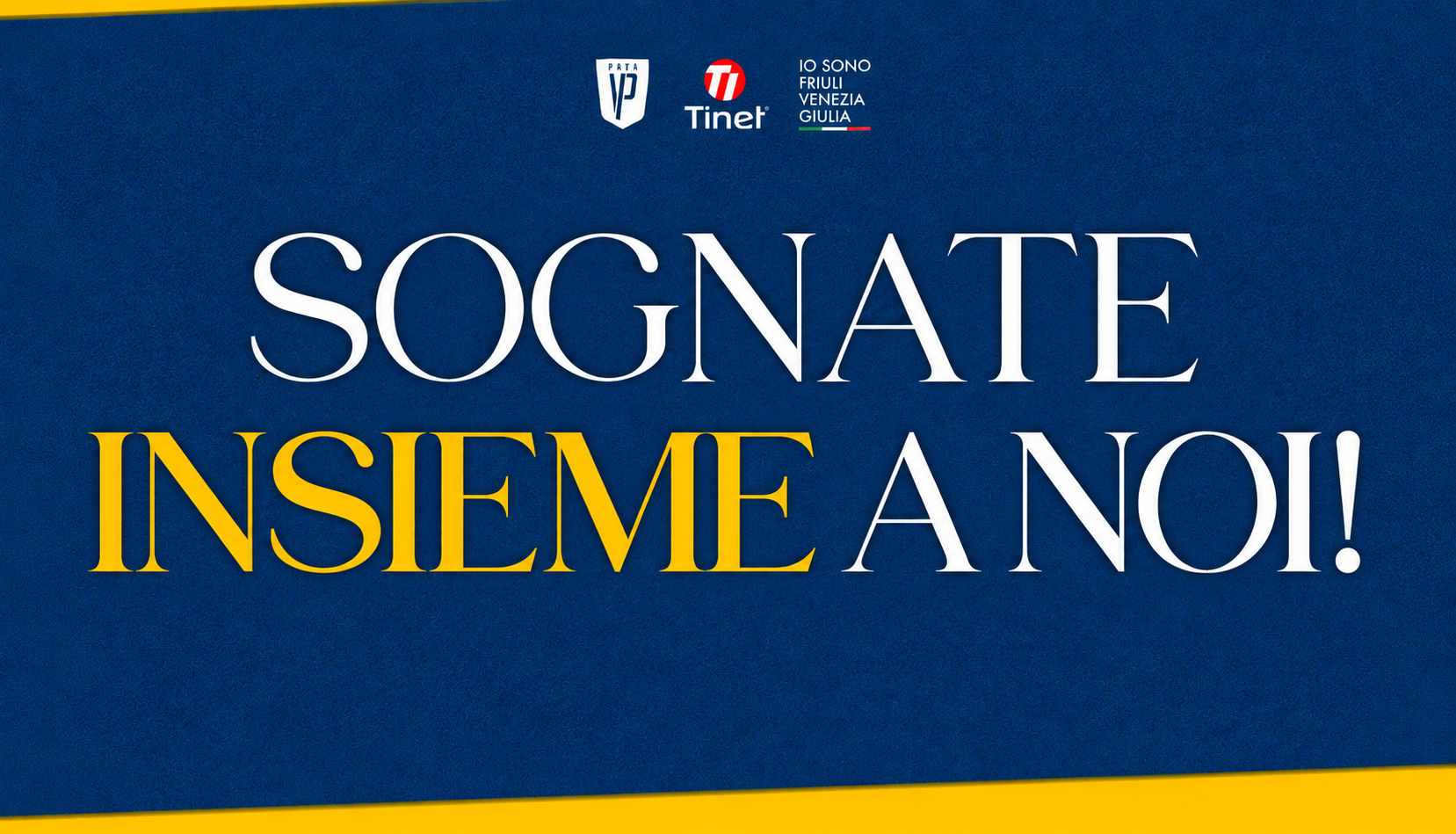 PROTAGONISTI DI UN SOGNO - SOGNATE INSIEME A NOI! by CENTRO SPORTIVO PRATA DI PORDENONE S.S.D. A R.L.